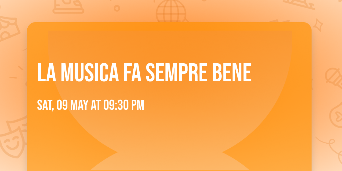 La musica fa sempre bene