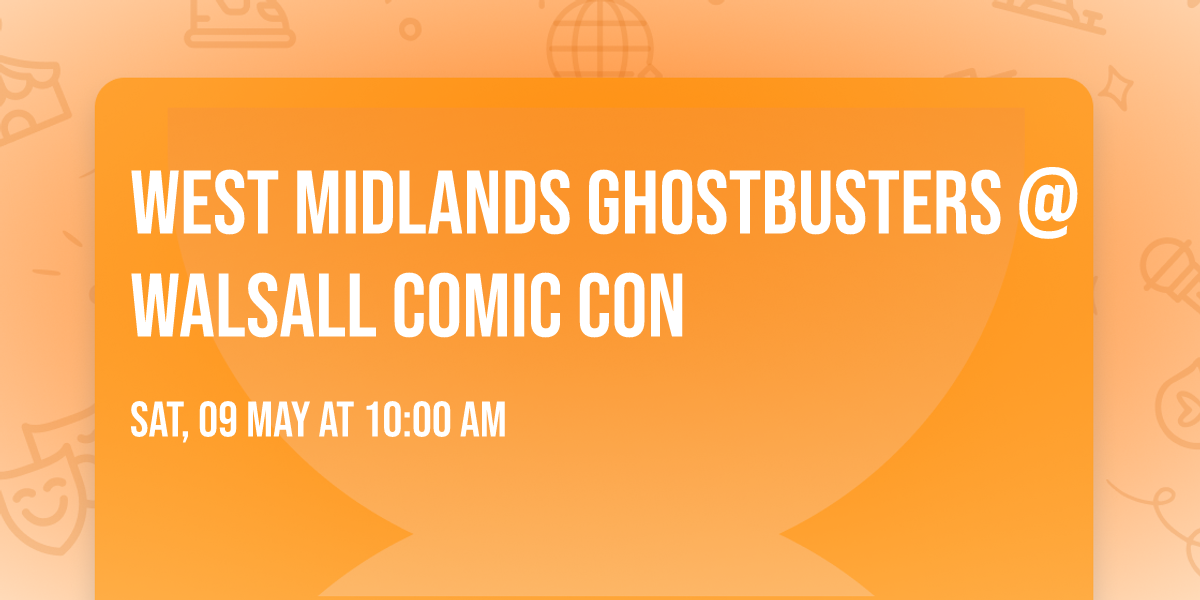 West Midlands Ghostbusters @ Walsall Comic Con