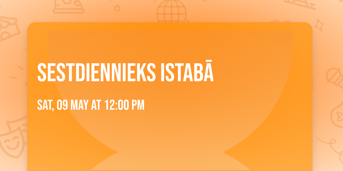 sestdiennieks ISTAB\u0100
