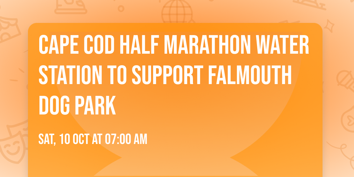 Cape Cod half marathon water station to support Falmouth Dog Park 
