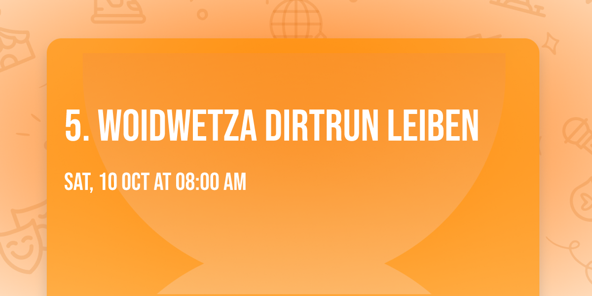 5. WoidWetza Dirtrun Leiben 