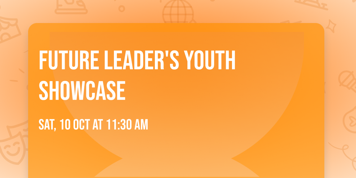 Future Leader's Youth Showcase