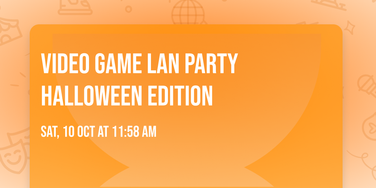 Video Game LAN party Halloween edition