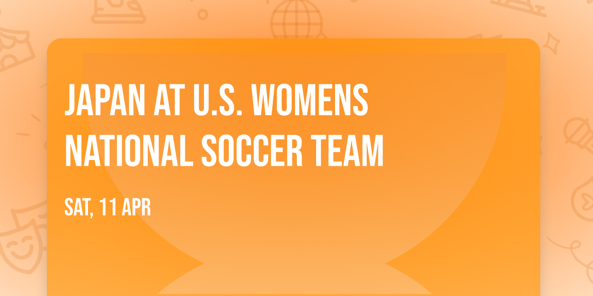 Japan at U.S. Womens National Soccer Team