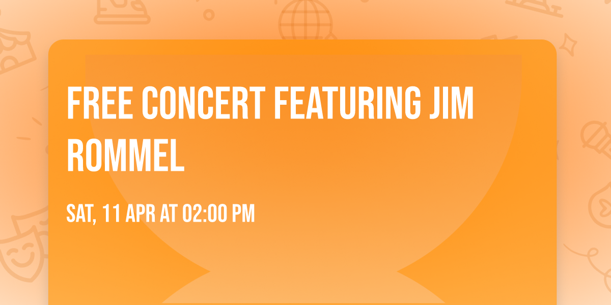 FREE Concert Featuring Jim Rommel