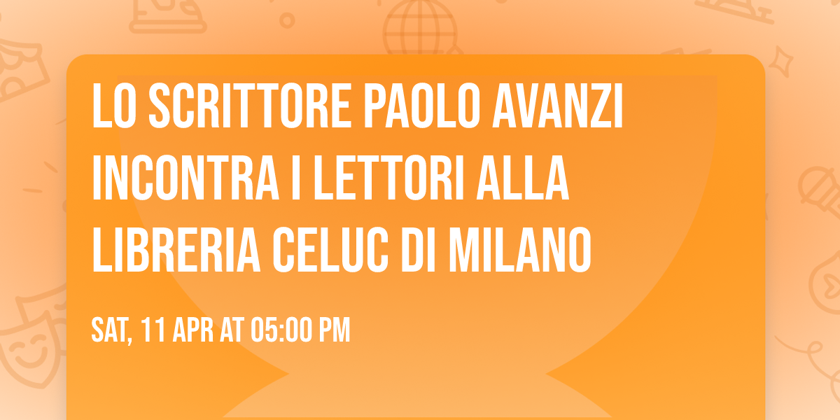 Lo scrittore Paolo Avanzi incontra i lettori alla Libreria CELUC di Milano