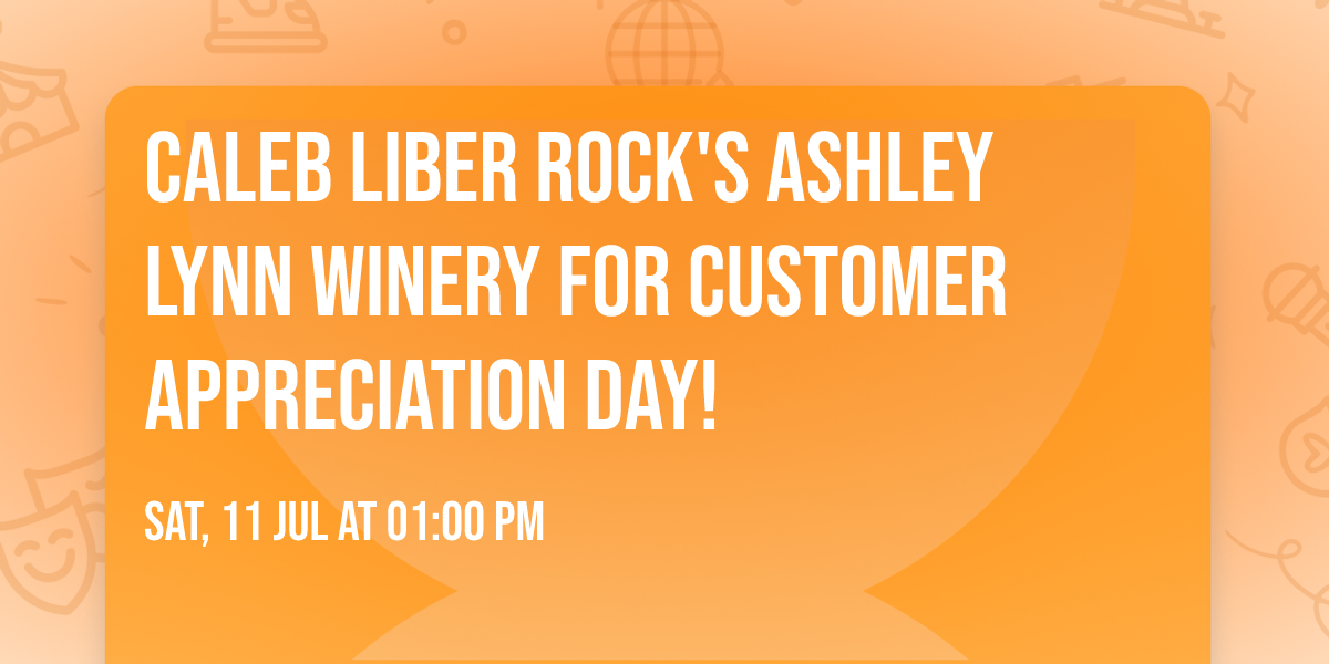 Caleb Liber Rock's Ashley Lynn Winery for Customer Appreciation Day!