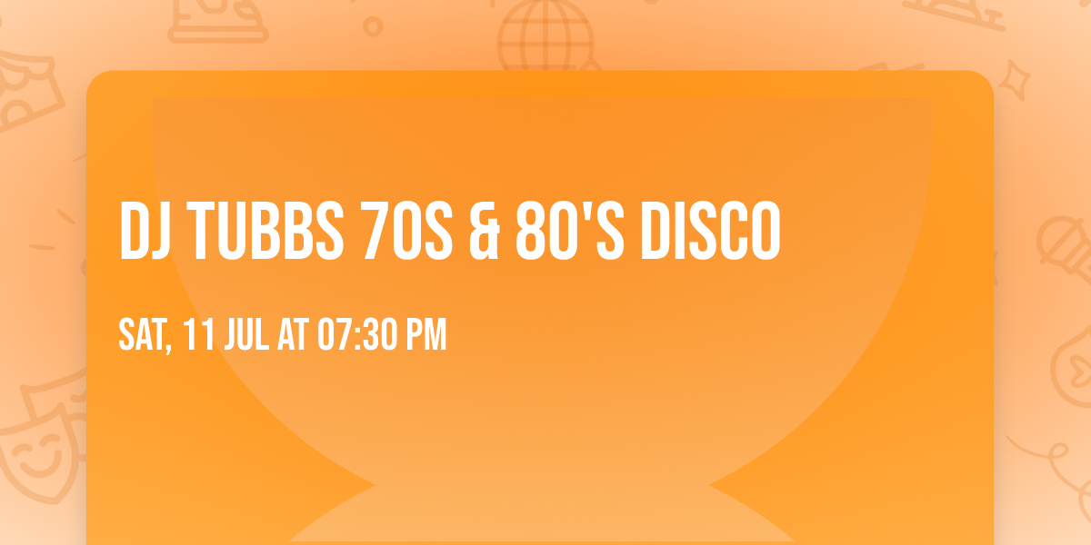 DJ Tubbs 70s & 80's Disco