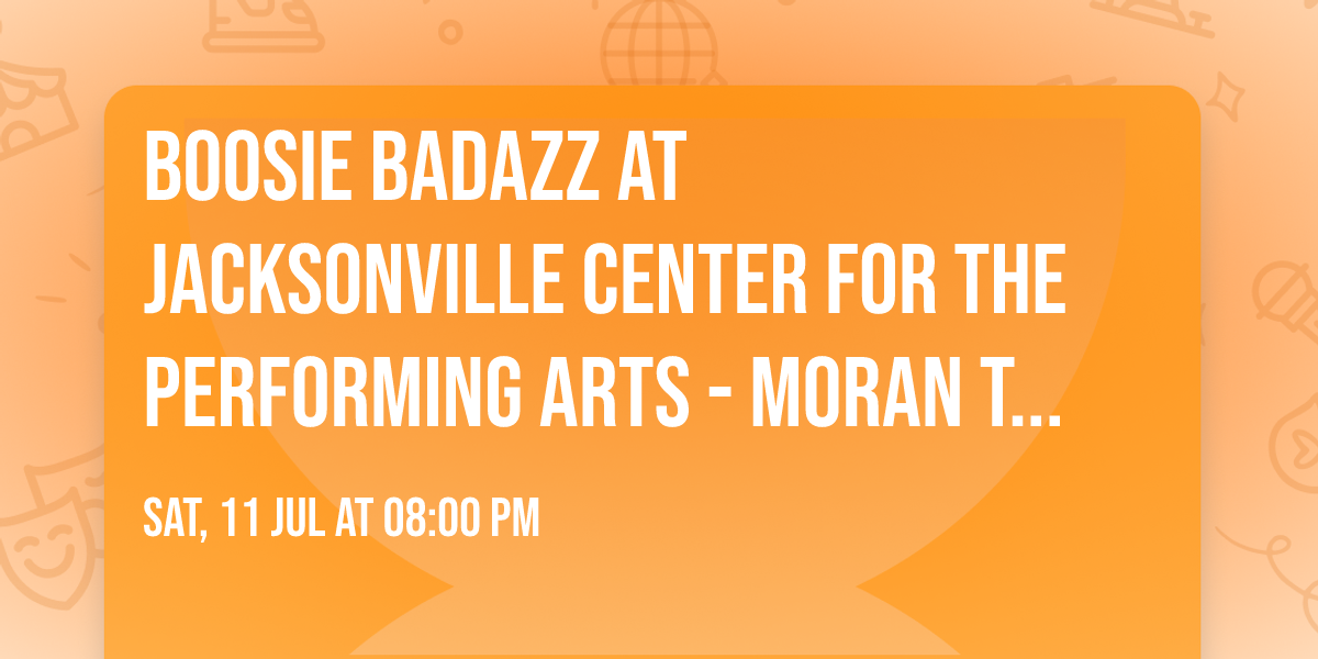 Boosie Badazz at Jacksonville Center for the Performing Arts - Moran Theater