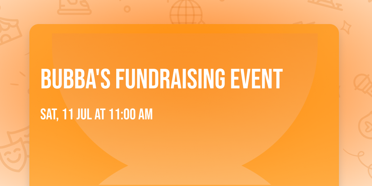 Bubba's Fundraising Event