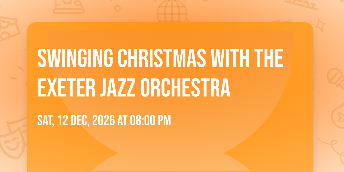 Swinging Christmas with the Exeter Jazz Orchestra, Exeter Library, 12 ...