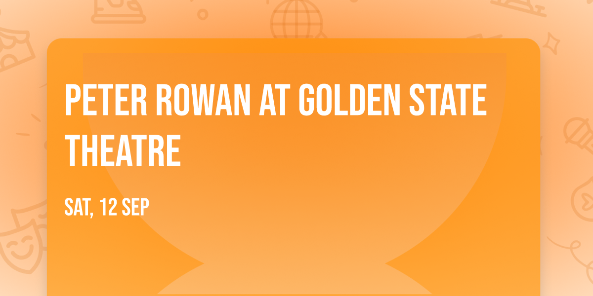 Peter Rowan at Golden State Theatre