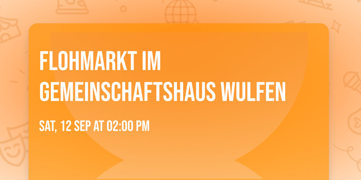 Flohmarkt im Gemeinschaftshaus Wulfen