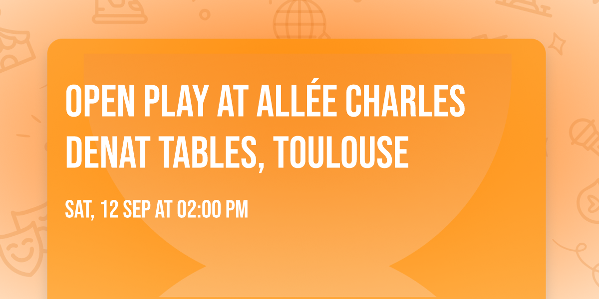 Open play at All\u00e9e Charles Denat Tables, Toulouse