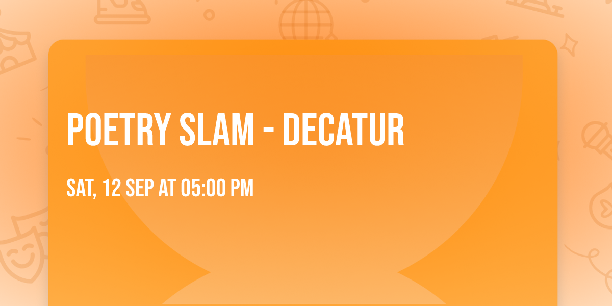 Poetry Slam - Decatur
