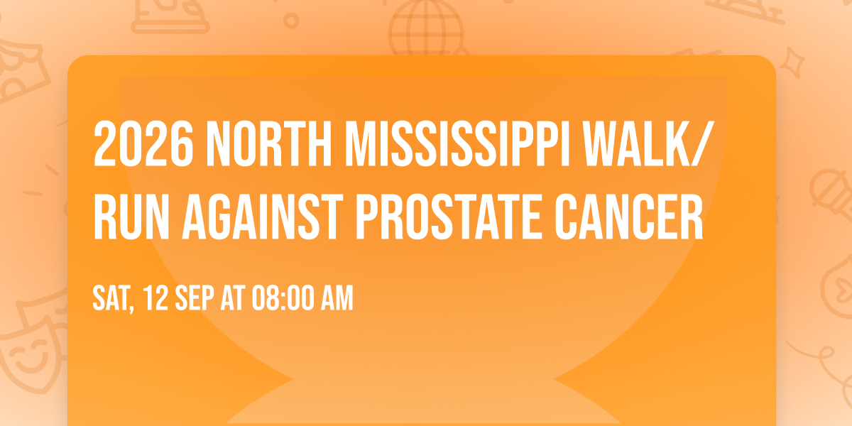 2026 North Mississippi Walk\/Run Against Prostate Cancer