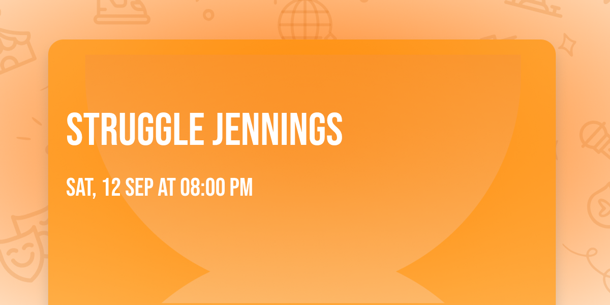 Struggle Jennings