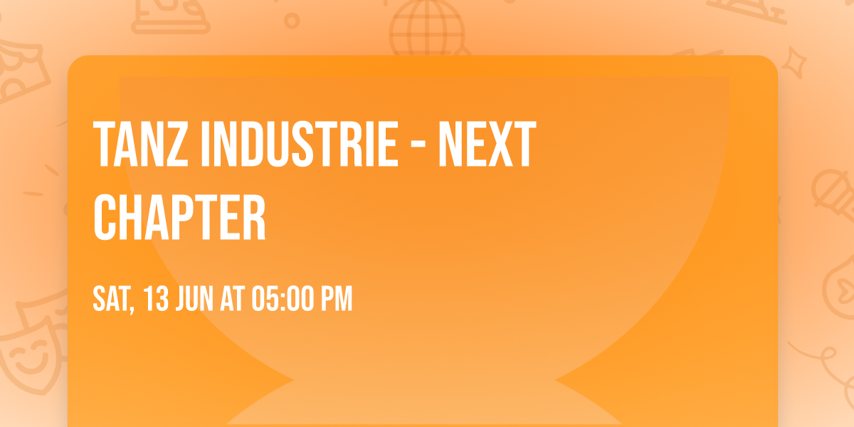 TANZ INDUSTRIE - NEXT CHAPTER