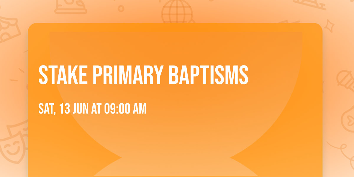 Stake Primary Baptisms