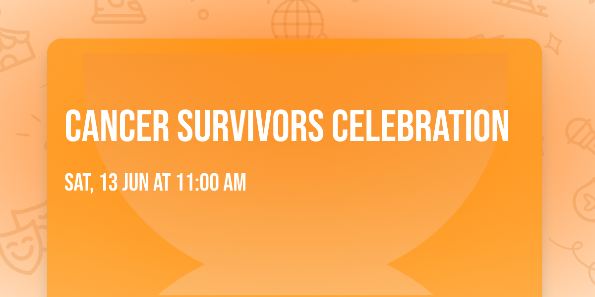Cancer Survivors Celebration