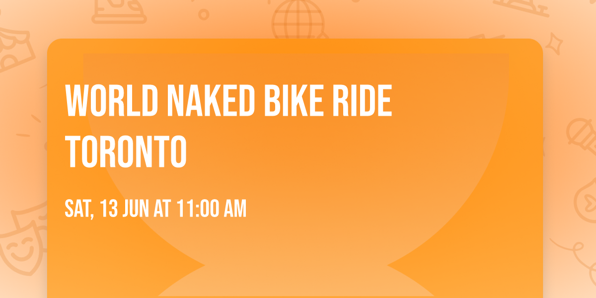 World Naked Bike Ride Toronto