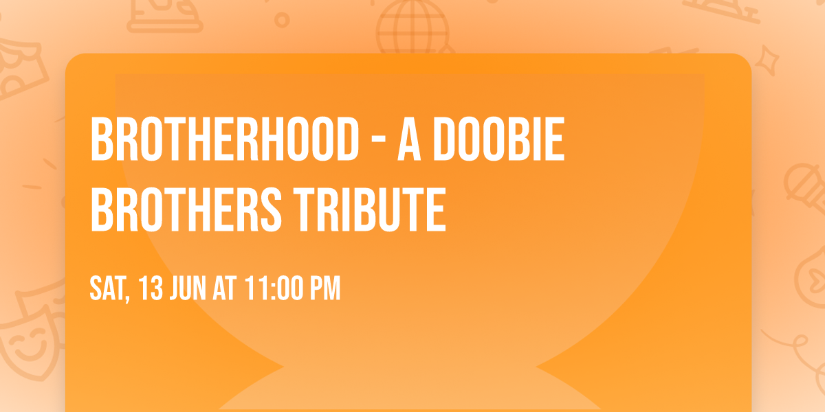 Brotherhood - A Doobie Brothers Tribute