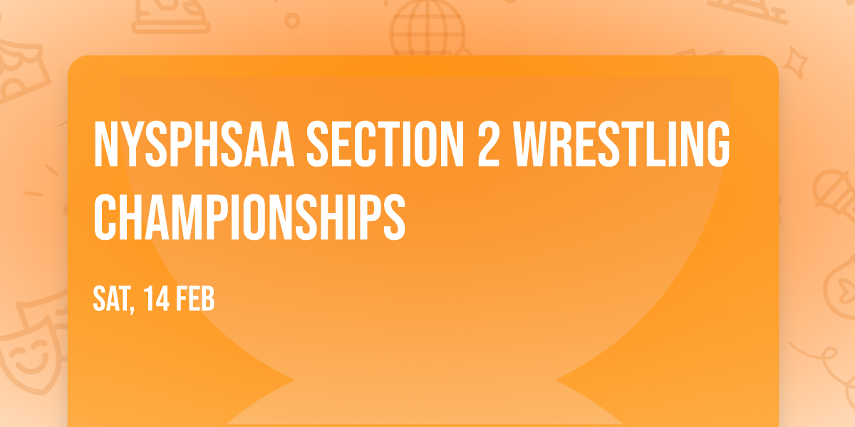 NYSPHSAA Section 2 Wrestling Championships