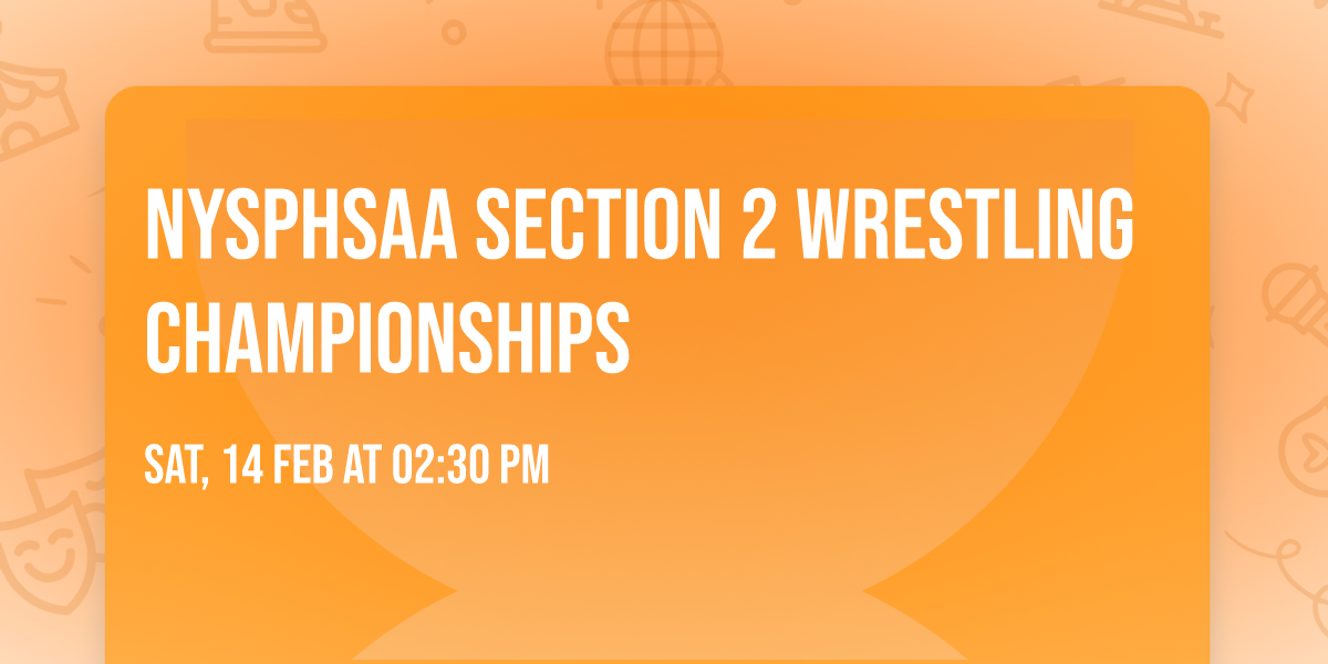 NYSPHSAA Section 2 Wrestling Championships