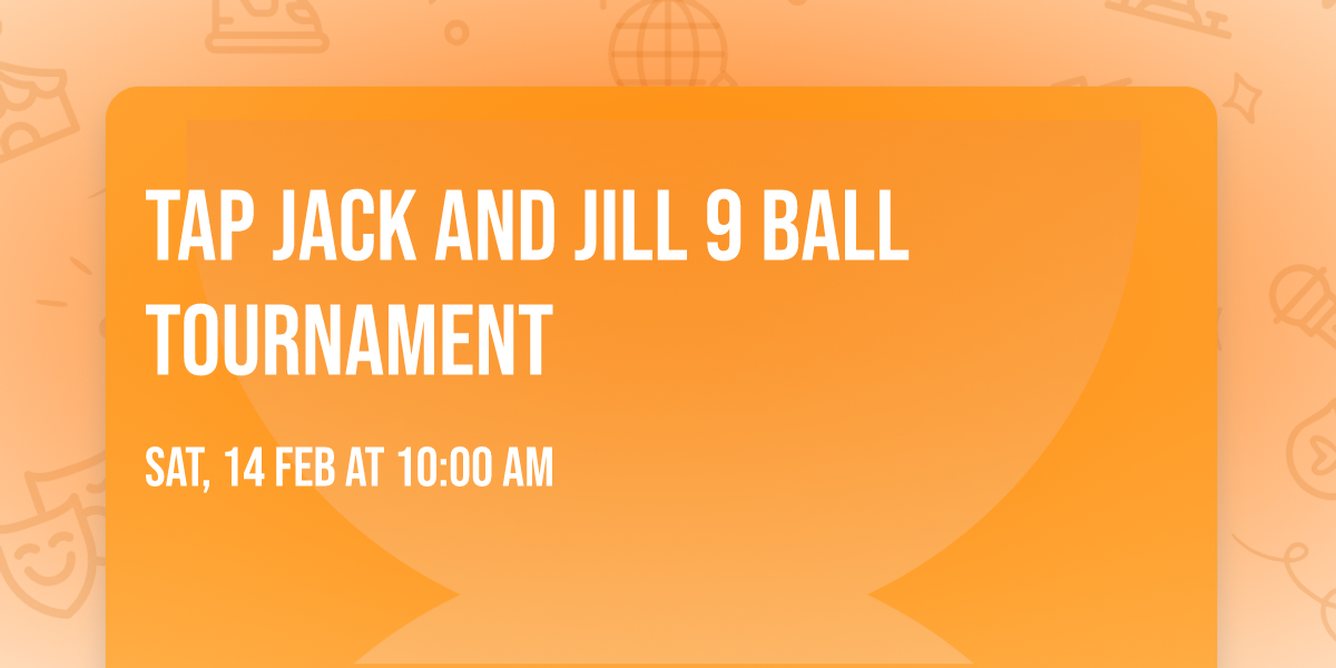 TAP Jack and Jill 9 Ball Tournament