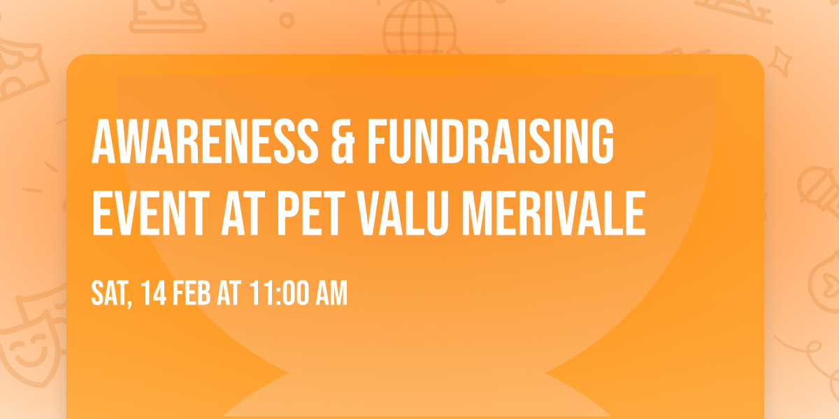 Awareness & Fundraising Event at Pet Valu Merivale