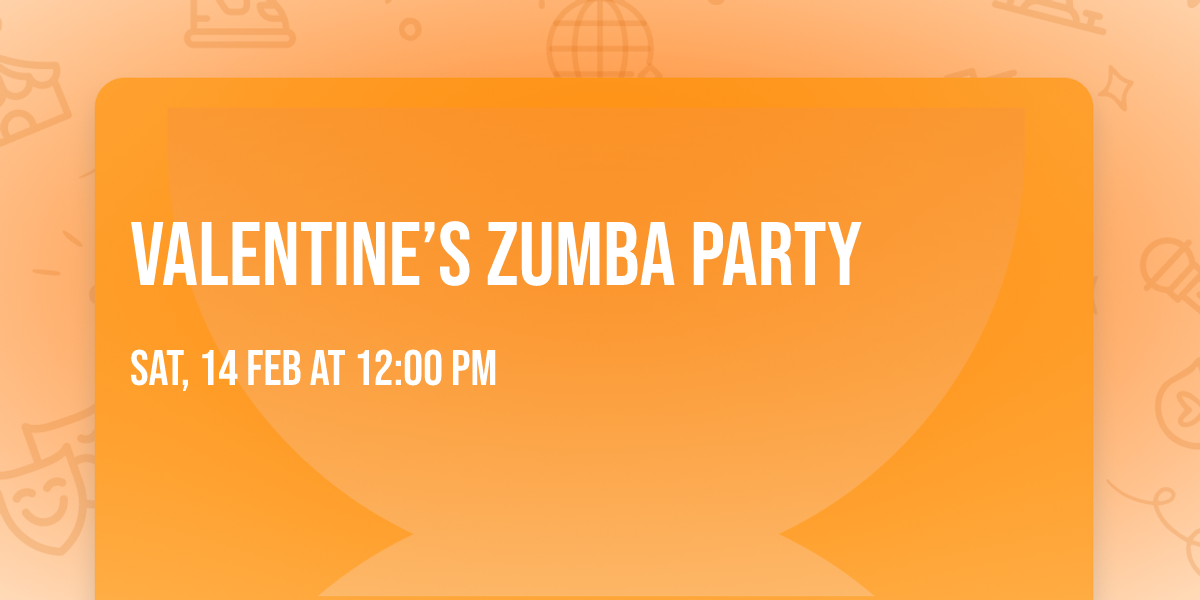 Valentine\u2019s Zumba Party