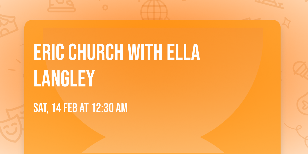 Eric Church with Ella Langley