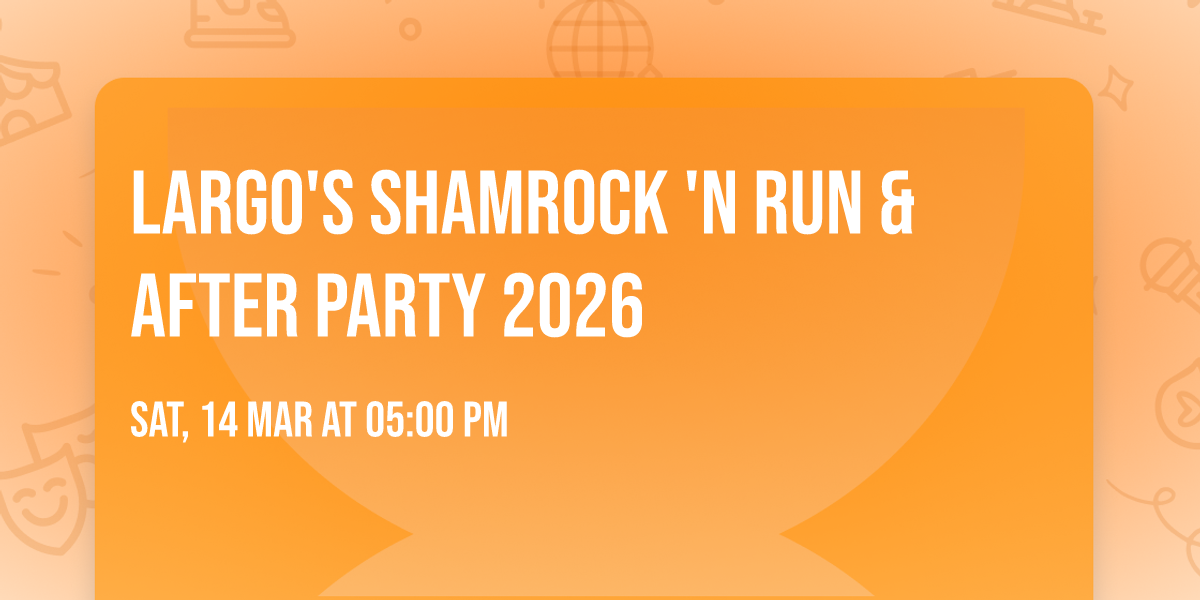 Largo's Shamrock 'N Run & After Party 2026
