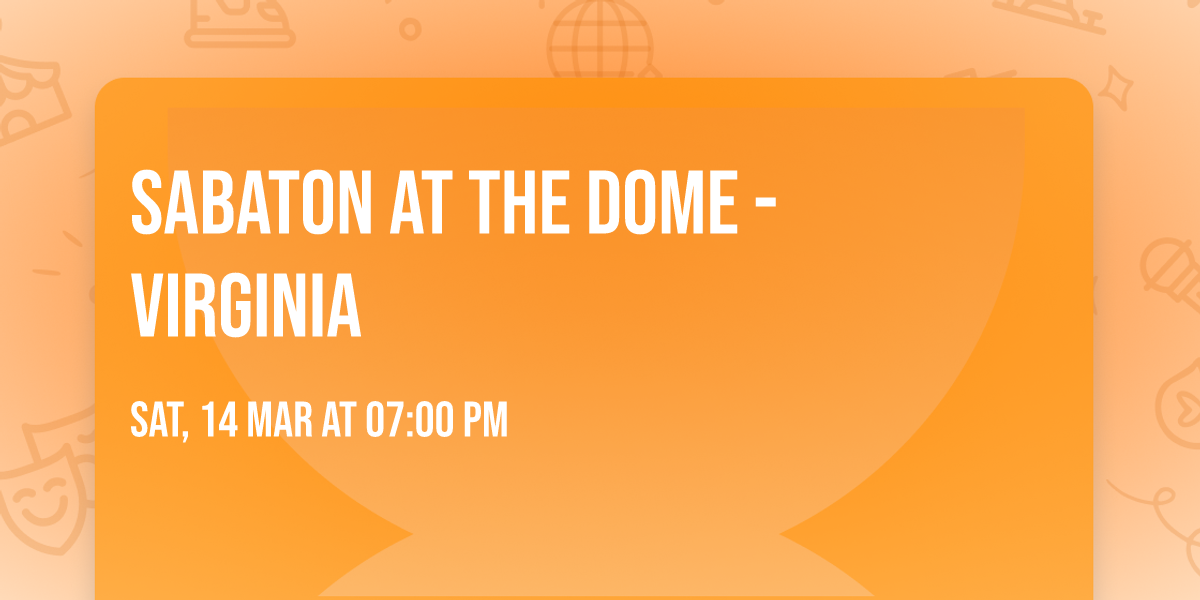 Sabaton at The Dome - Virginia