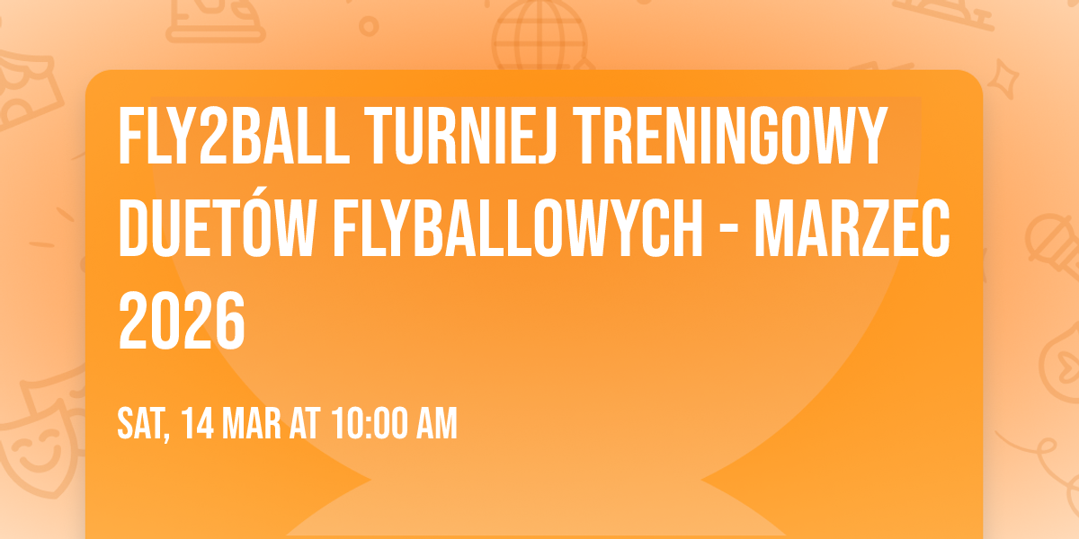 Fly2Ball Turniej treningowy duet\u00f3w flyballowych - marzec 2026