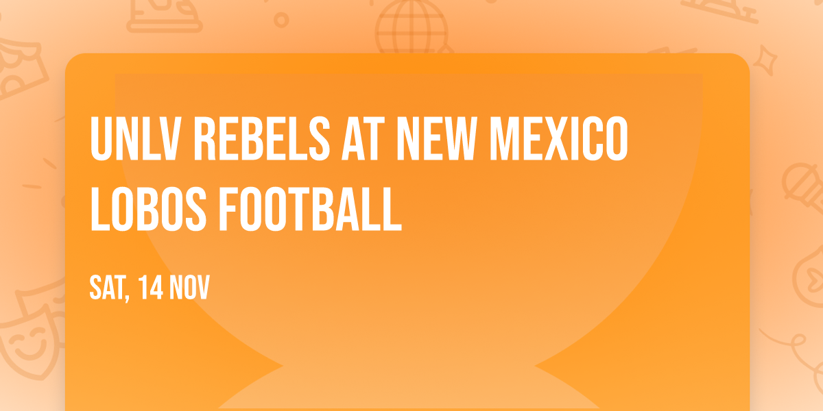UNLV Rebels at New Mexico Lobos Football