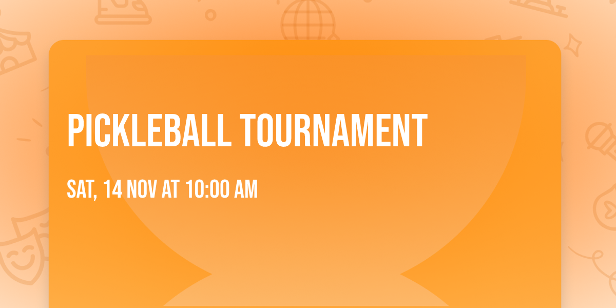 Pickleball Tournament