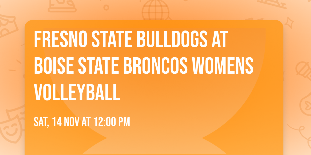 Fresno State Bulldogs at Boise State Broncos Womens Volleyball