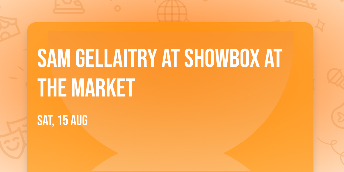 Sam Gellaitry at Showbox at the Market