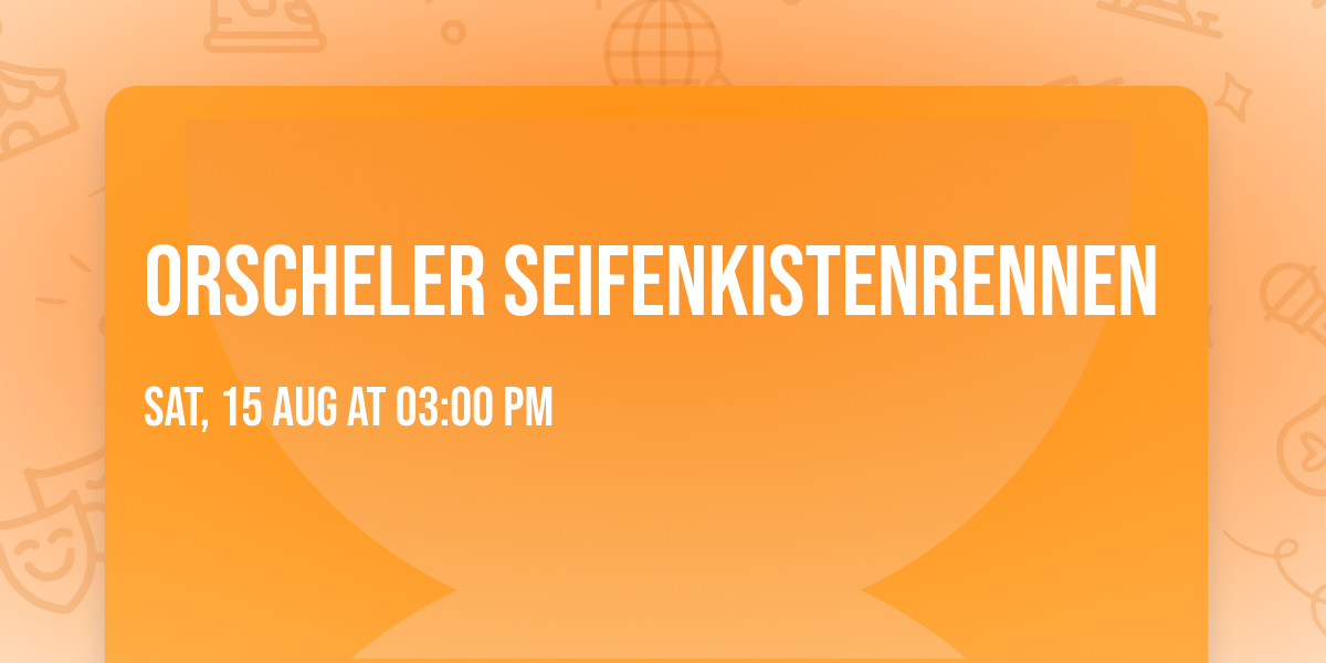 Orscheler Seifenkistenrennen