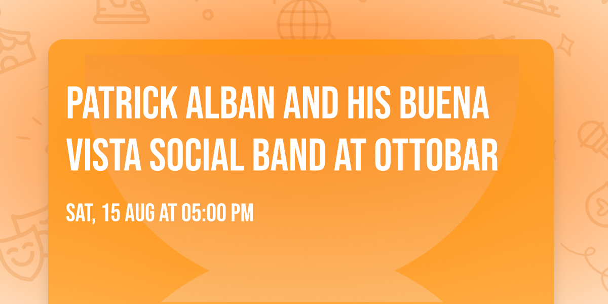 Patrick Alban and His Buena Vista Social Band at Ottobar