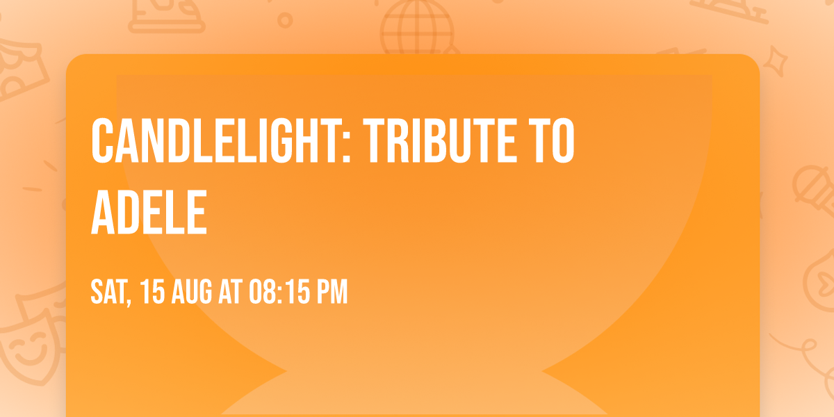 Candlelight: Tribute to Adele