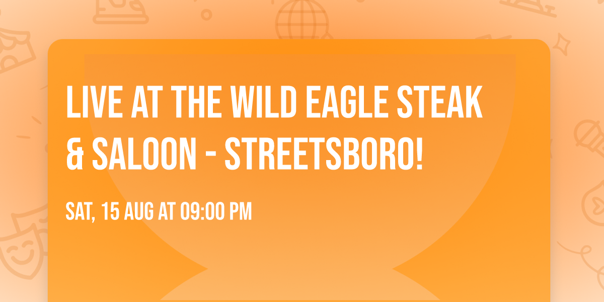 LIVE at the Wild Eagle Steak & Saloon - Streetsboro!
