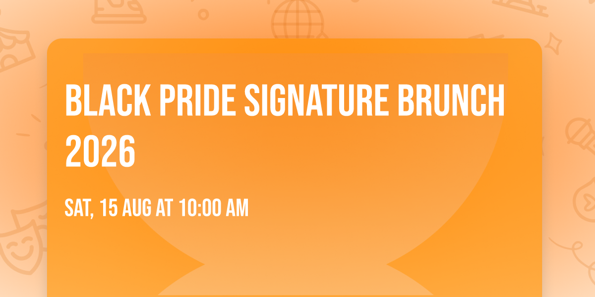 Black Pride Signature Brunch 2026