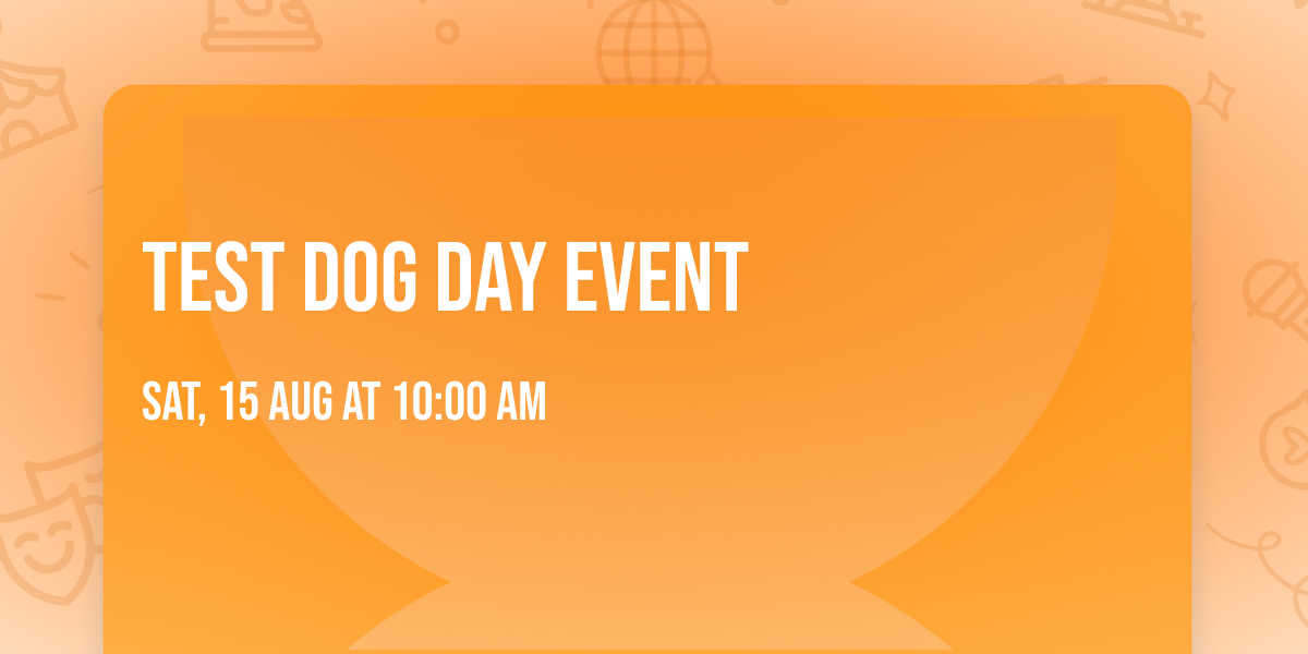 TEST Dog Day Event