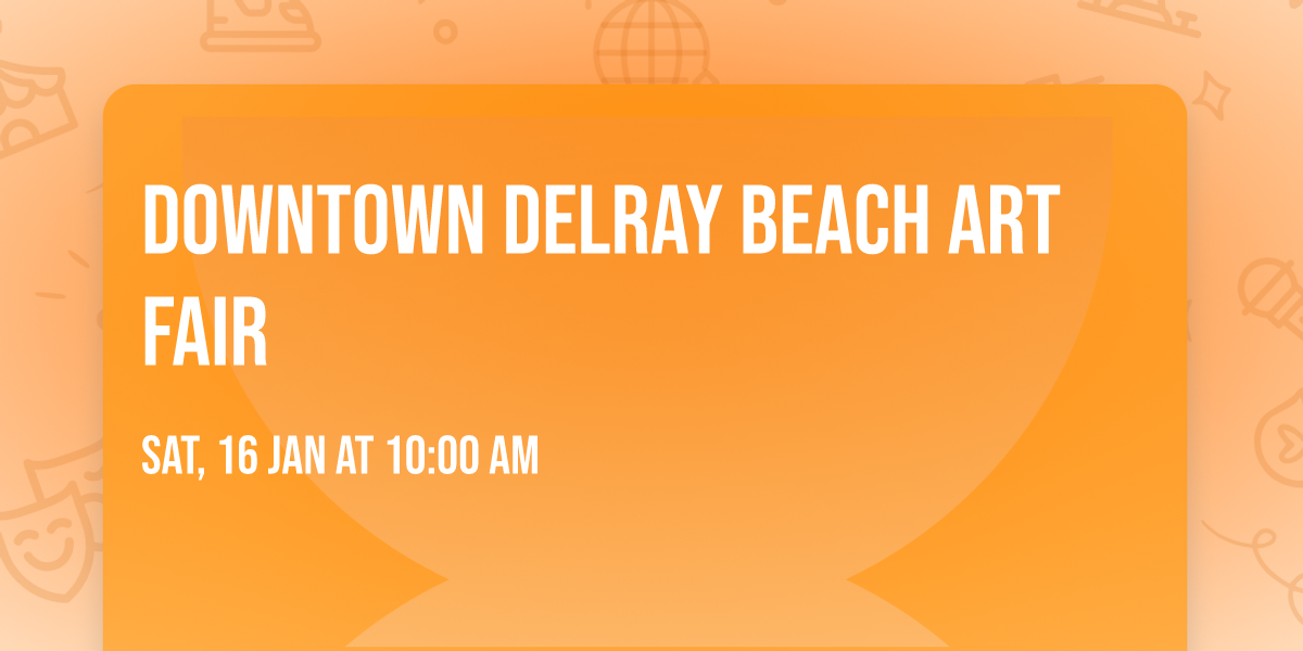 Downtown Delray Beach Art Fair