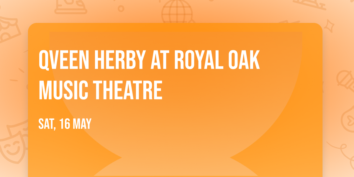 Qveen Herby at Royal Oak Music Theatre