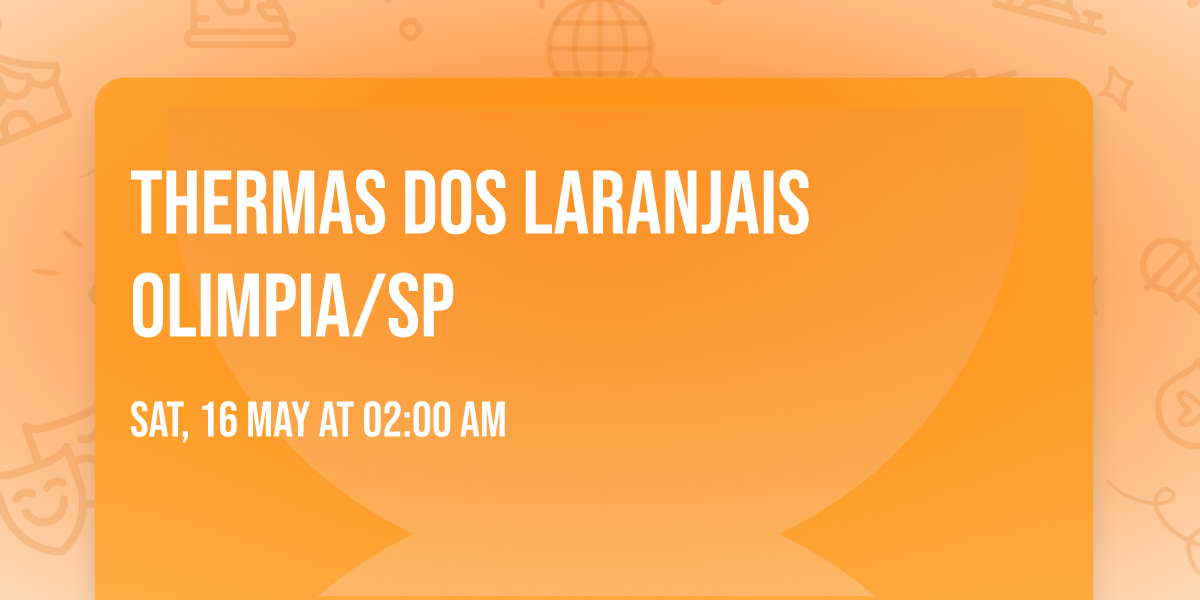 THERMAS DOS LARANJAIS OLIMPIA\/SP