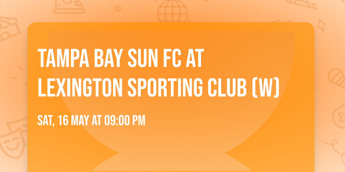 Tampa Bay Sun FC at Lexington Sporting Club (W)