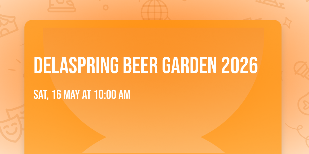 DelaSpring Beer Garden 2026